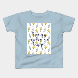 Spring makes me happy - spring flowers print Kids T-Shirt